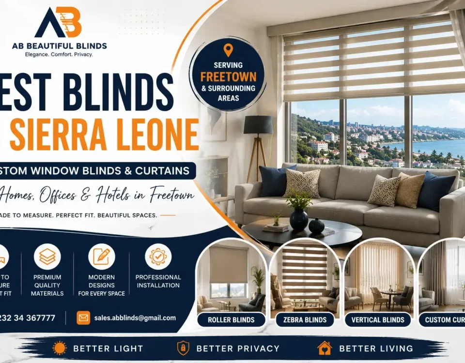 Best blinds in Sierra Leone - custom window blinds and curtains in Freetown